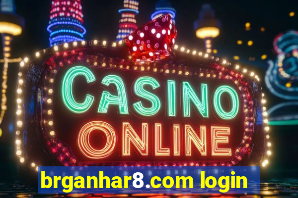 brganhar8.com login